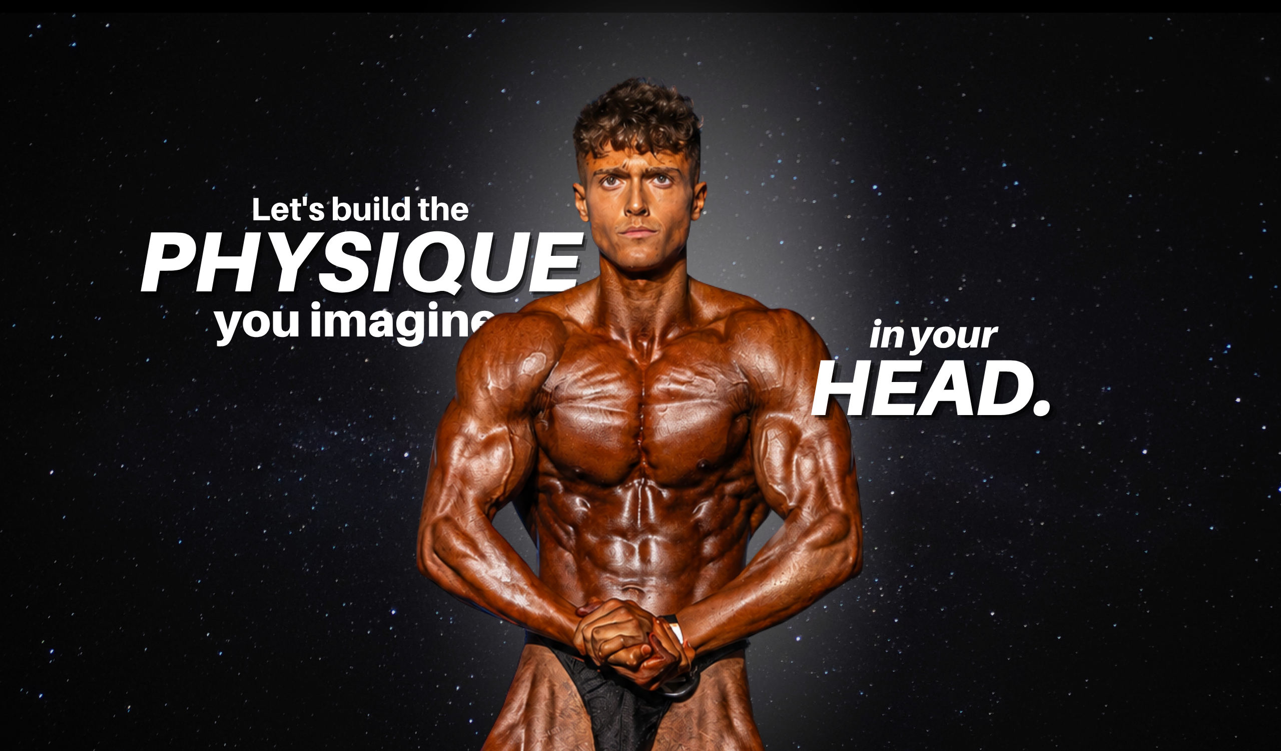 Let's make your physique reflect your business